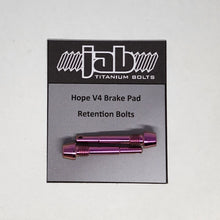 Load image into Gallery viewer, Titanium Hope V4 Brake Pad Retention Bolt