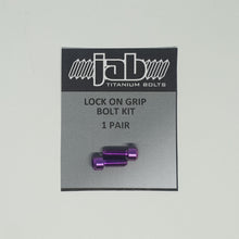 Load image into Gallery viewer, Titanium Lock-on Grip Bolt Kit