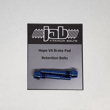 Load image into Gallery viewer, Titanium Hope V4 Brake Pad Retention Bolt
