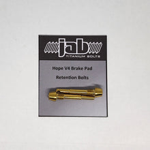 Load image into Gallery viewer, Titanium Hope V4 Brake Pad Retention Bolt
