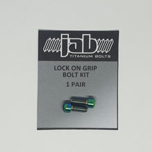 Load image into Gallery viewer, Titanium Lock-on Grip Bolt Kit
